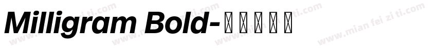Milligram Bold字体转换